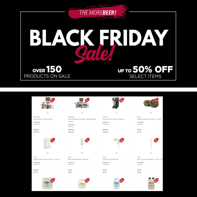 The MoreBeer.com Black Friday Sale Is Going On Now.  Save 50%